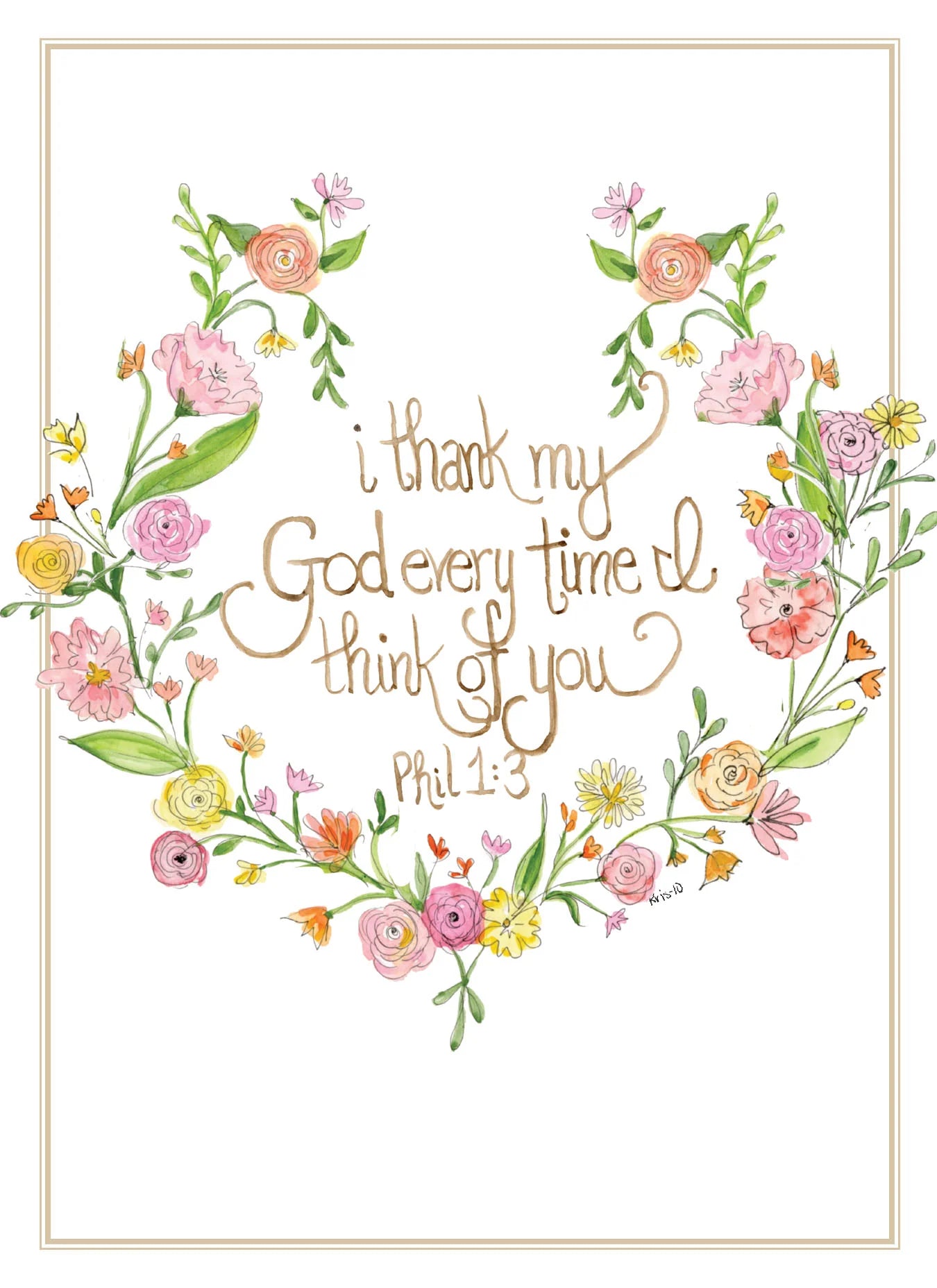 I Thank My God Phil. 1:3