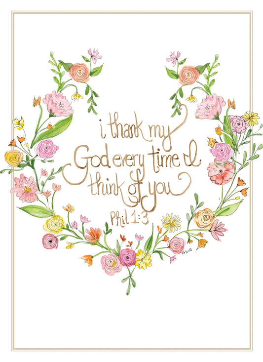 I Thank My God Phil. 1:3